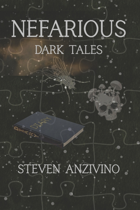 Knjiga Nefarious Steven Anzivino