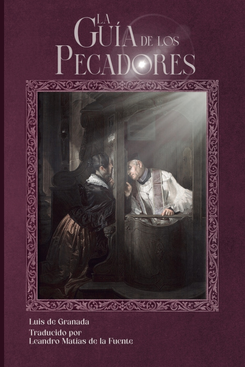 Kniha La Guía de los Pecadores Louis de Granada