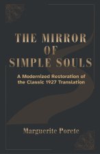 THE MIRROR OF SIMPLE SOULS