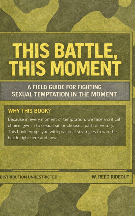 Kniha This Battle, This Moment W. Reed Rideout