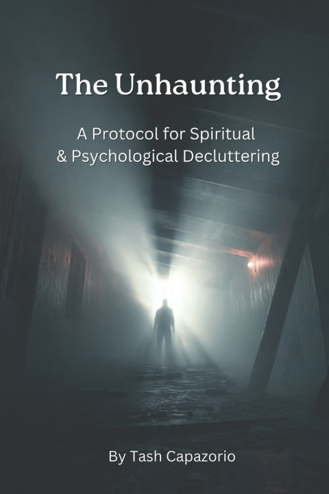 Kniha The Unhaunting Tash Capazorio
