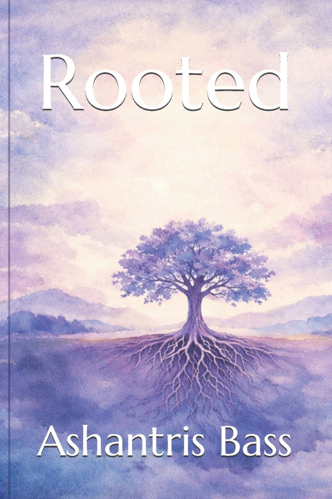 Kniha Rooted Ashantris Bass