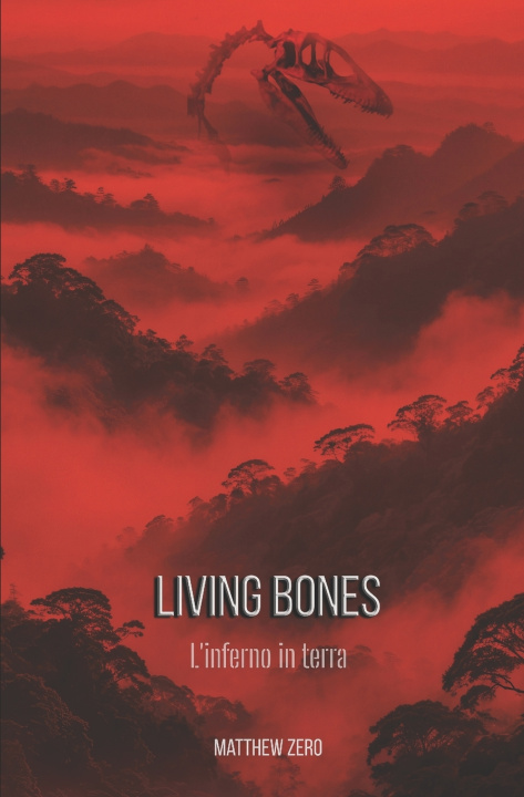 Knjiga LIVING BONES Matthew Zero