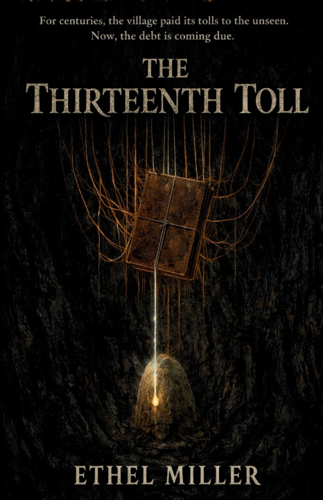 Kniha The Thirteenth Toll Ethel Miller