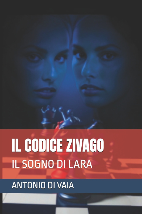 Kniha IL CODICE ZIVAGO ANTONIO DI VAIA