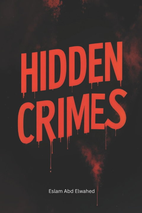 Book Hidden Crimes Eslam Abd Elwahed