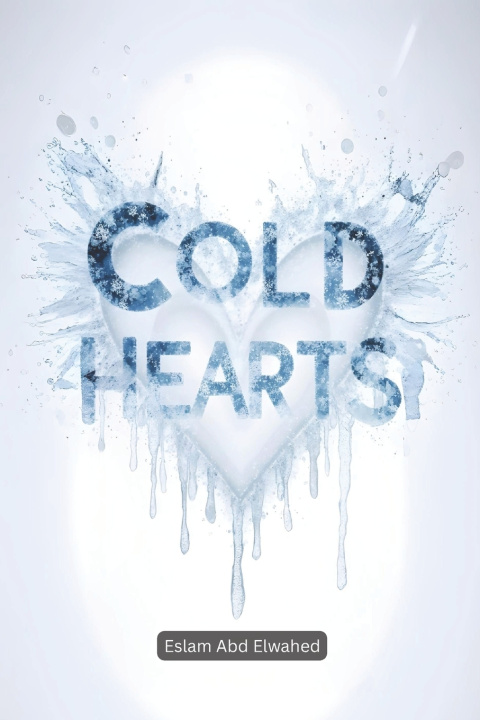 Knjiga Cold Hearts Eslam Abd Elwahed