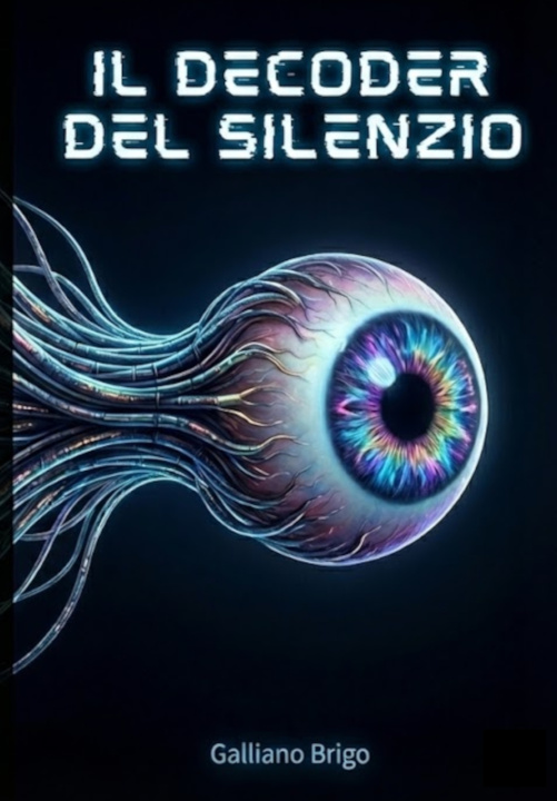 Knjiga il decoder del silenzio Galliano Brigo