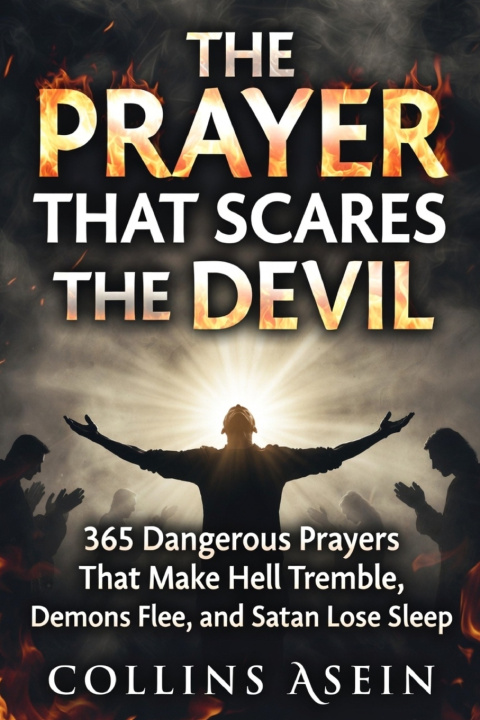 Kniha The Prayer That Scares The Devil Collins Asein