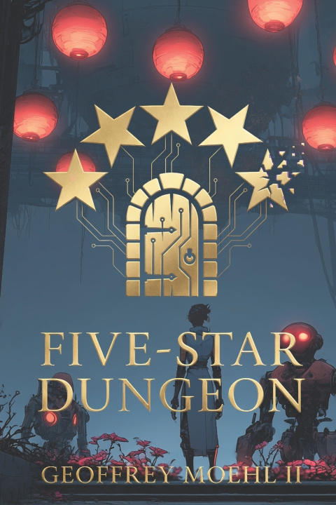 Knjiga Five-Star Dungeon Geoffrey Moehl II