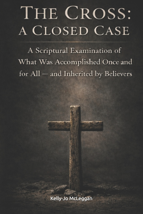 Kniha The Cross Kelly-Jo McLeggan