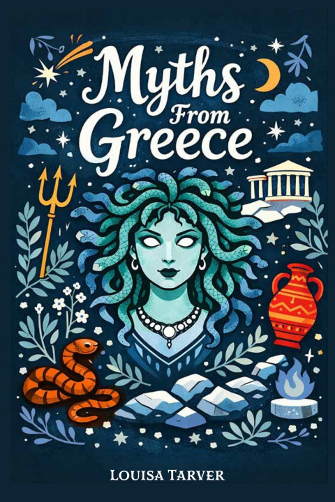 Book Myths From Greece Louisa Tarver