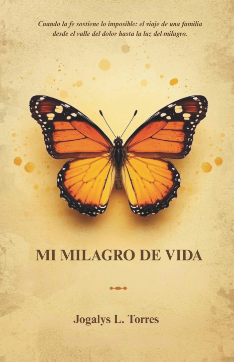 Book Mi Milagro de Vida Jogalys L. Torres