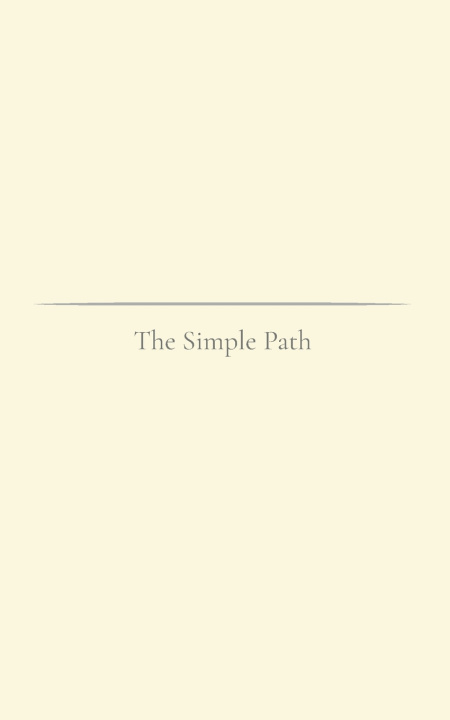 Knjiga The Simple Path Martin Dahl