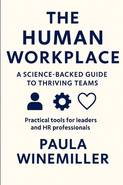 Book The Human Workplace Paula Winemiller