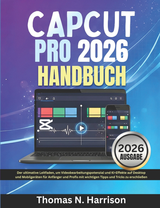 Buch Capcut Pro 2026 Handbuch Thomas N. Harrison