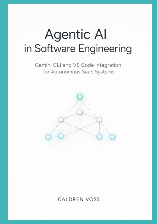 Knjiga Agentic AI in Software Engineering Caldren Voss