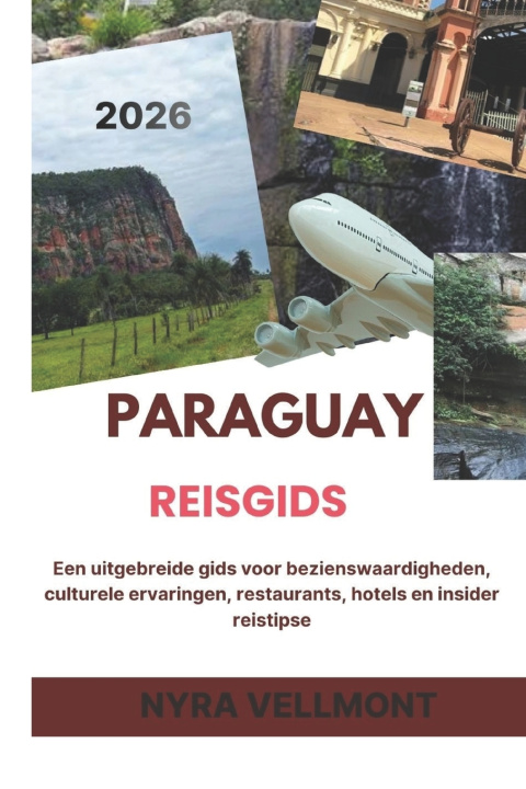 Book Paraguay Reisgids 2026 Nyra Vellmont