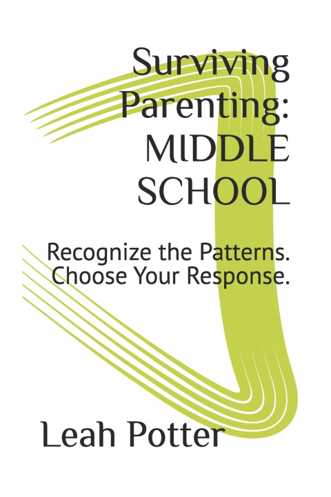 Kniha Surviving Parenting Leah Potter
