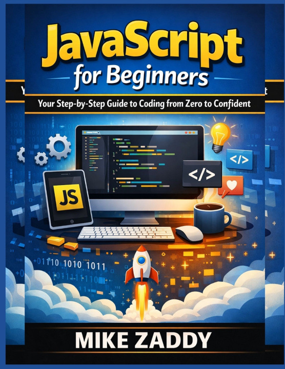 Knjiga JavaScript for Beginners MIKE ZADDY