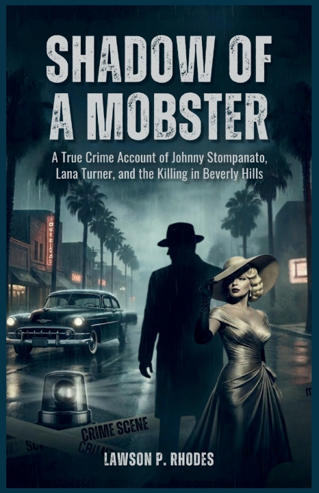 Kniha Shadow of a Mobster Lawson P. Rhodes