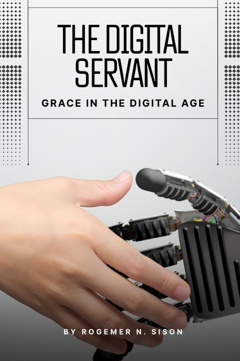 Knjiga The Digital Servant Rogemer Sison