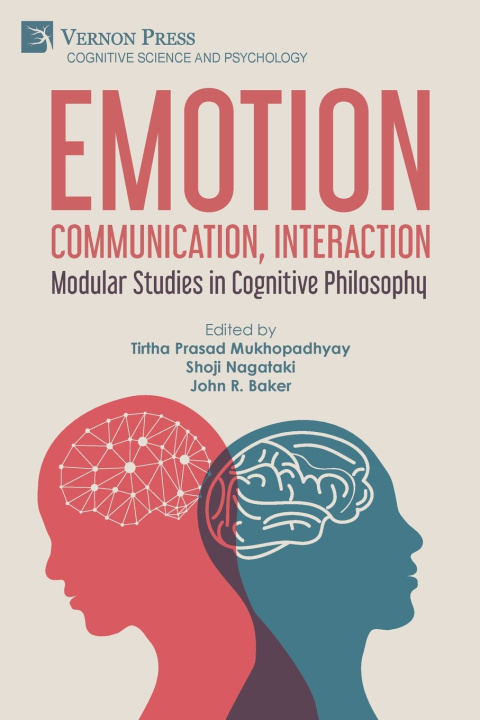 Knjiga Emotion, Communication, Interaction Tirtha Prasad Mukhopadhyay