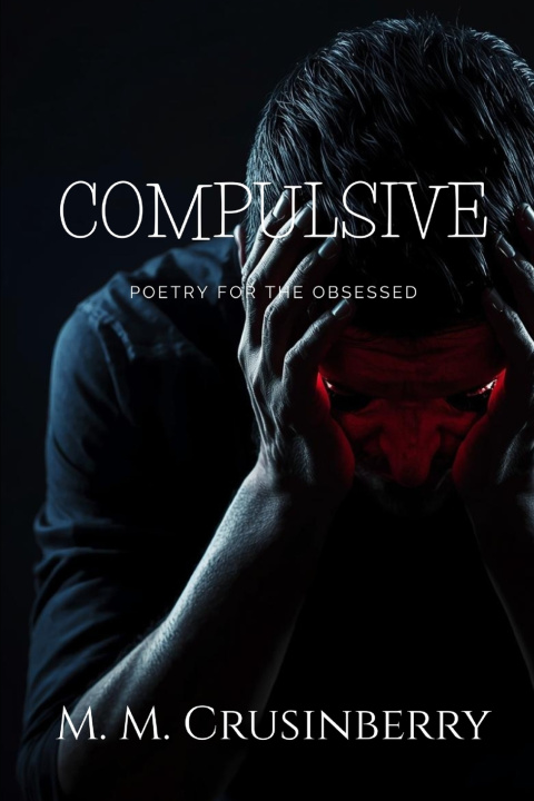 Knjiga Compulsive M. M. Crusinberry
