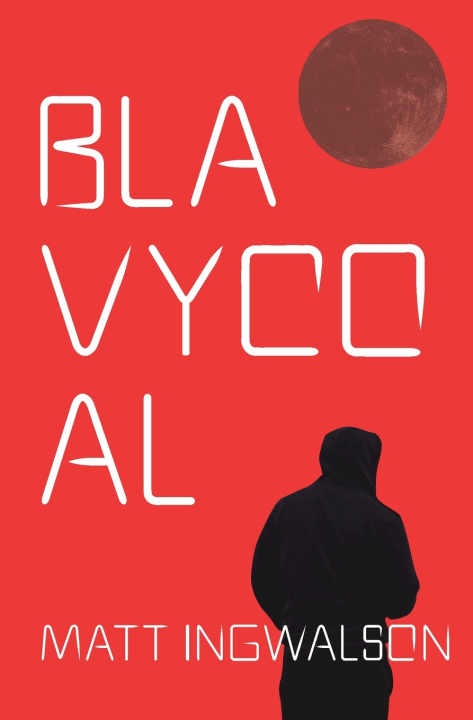 Kniha Blavycoal Matt Ingwalson