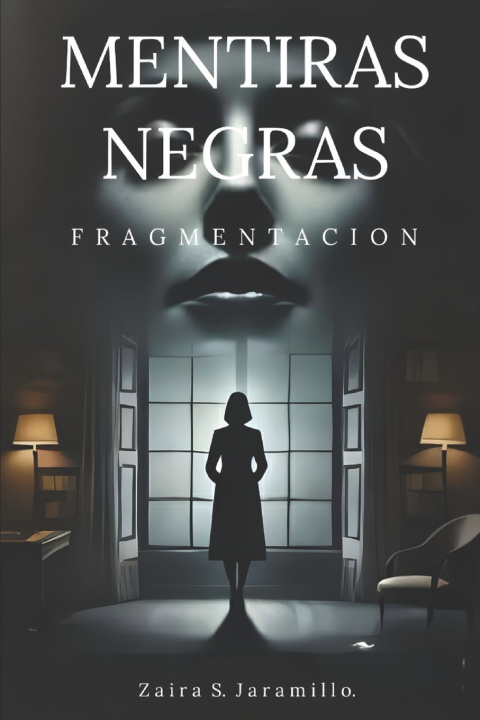 Book MENTIRAS NEGRAS Zaira S. Jaramillo