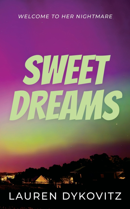 Book Sweet Dreams Lauren Dykovitz