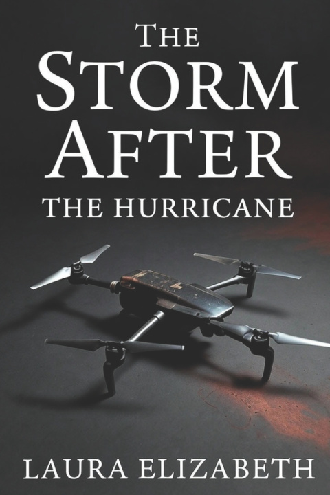 Knjiga The Storm After Laura Elizabeth