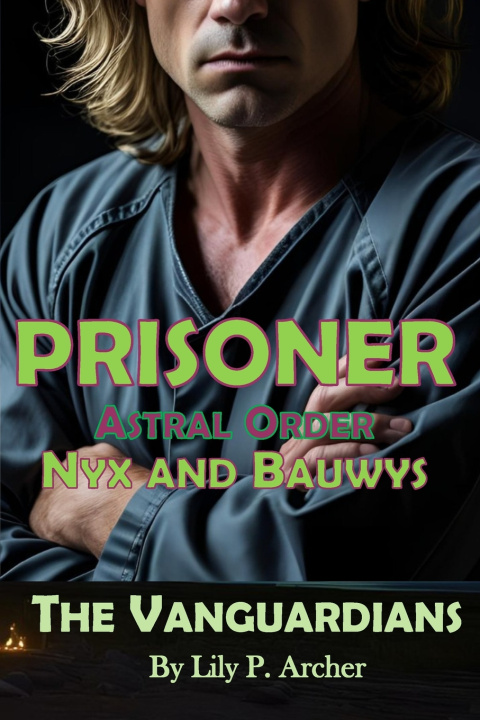 Book Prisoner Lily P. Archer