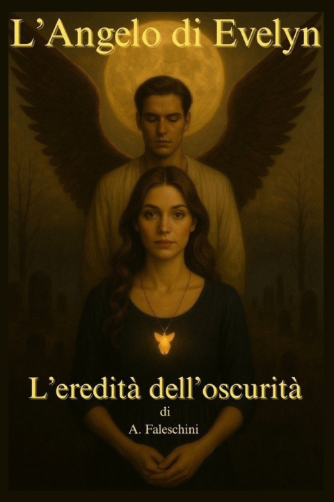 Kniha L'Angelo di Evelyn A. Faleschini