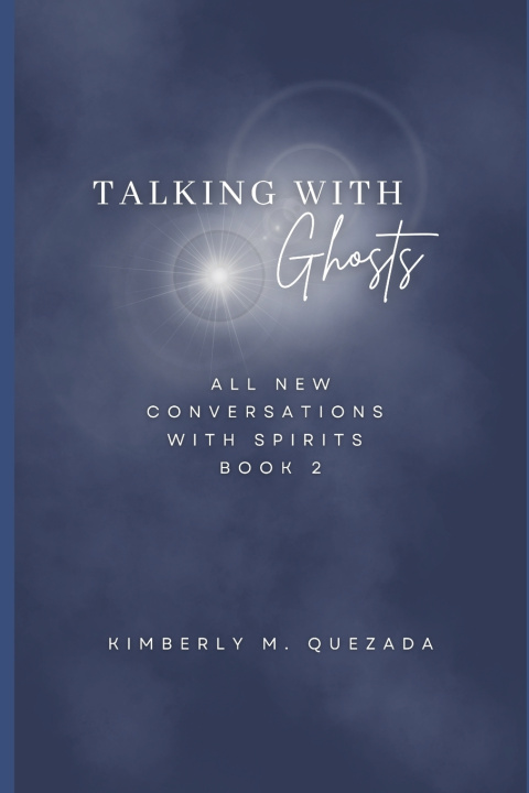 Kniha Talking with Ghosts Kimberly M. Quezada