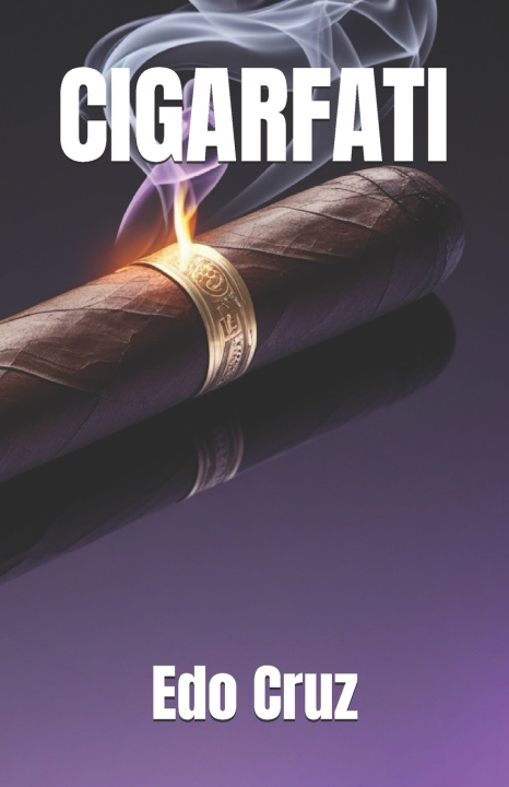 Kniha CIGARFATI Edo Cruz