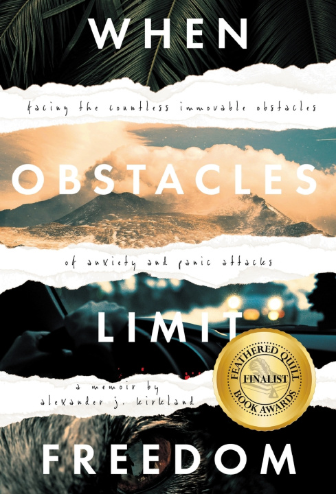 Knjiga When Obstacles Limit Freedom Alexander J. Kirkland