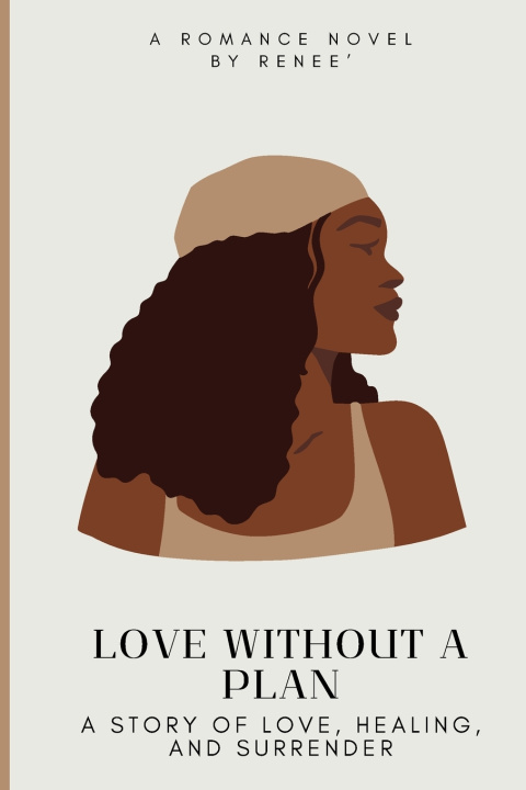 Kniha Love Without a Plan Renee' Clark