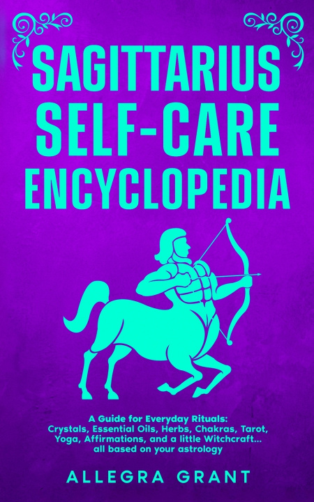 Buch Sagittarius Self-care Encyclopedia Allegra Grant