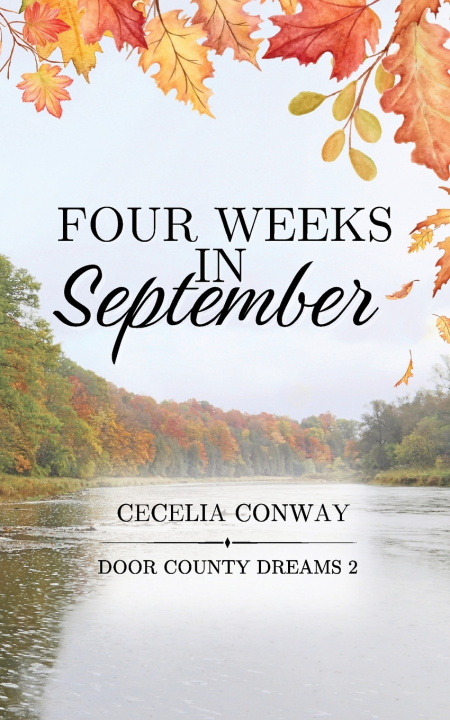 Kniha Four Weeks in September Cecelia Conway