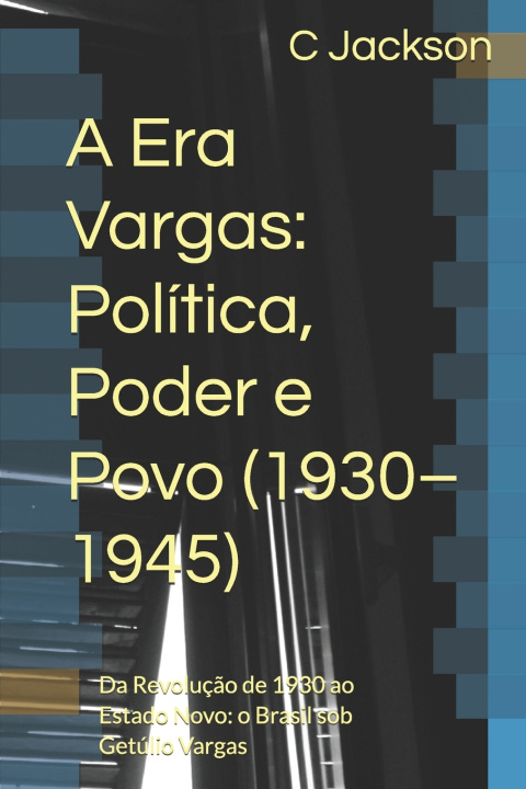 Knjiga A Era Vargas C Jackson