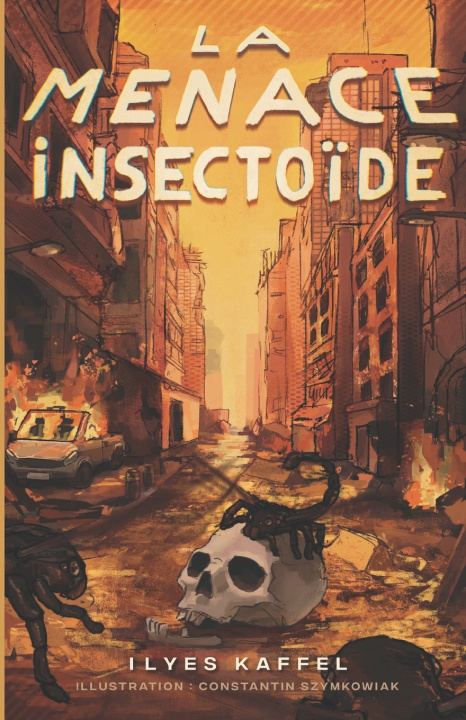 Knjiga La menace insectoïde Ilyes Kaffel