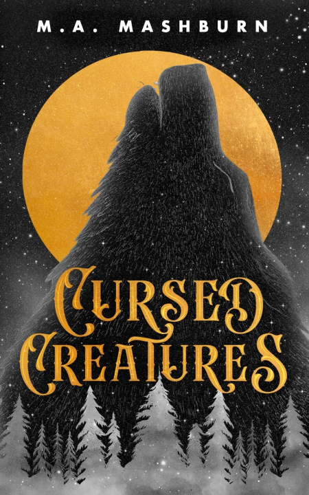 Book Cursed Creatures M.A. Mashburn