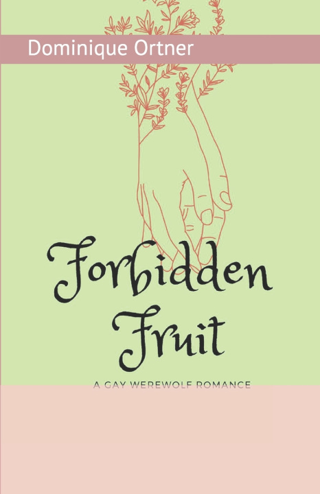 Kniha Forbidden Fruit Dominique Ortner