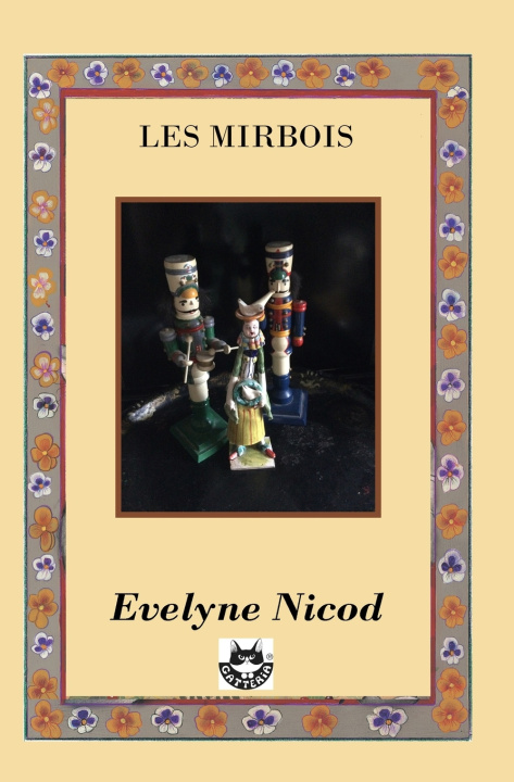 Knjiga Les Mirbois Evelyne Nicod