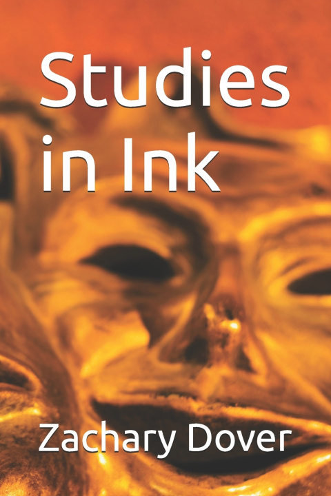 Kniha Studies in Ink Zachary Dover