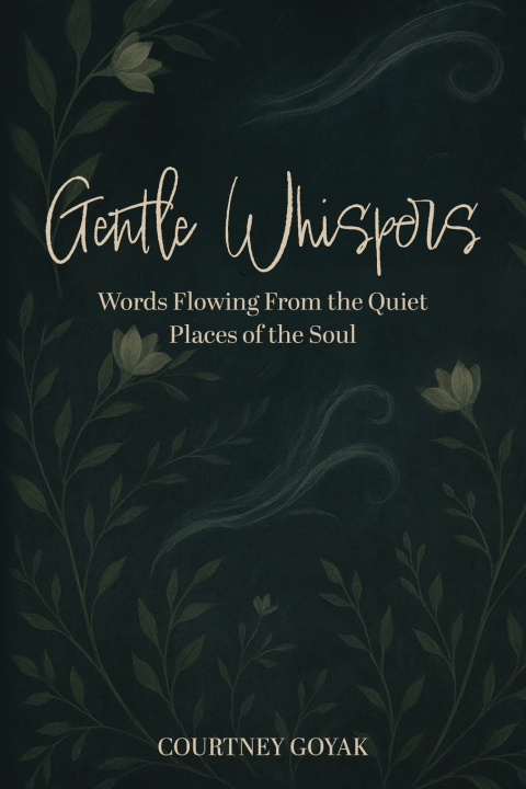Book Gentle Whispers Courtney Goyak