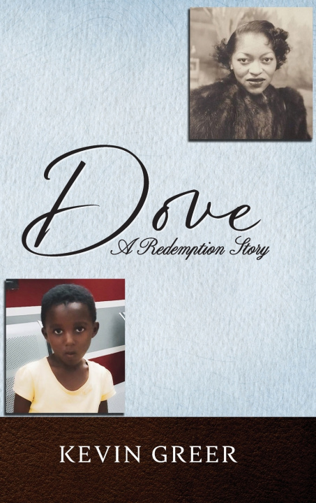 Kniha Dove Kevin Greer