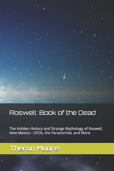 Kniha Roswell Theron Moore