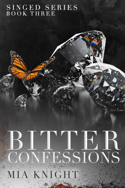 Книга Bitter Confessions Mia Knight